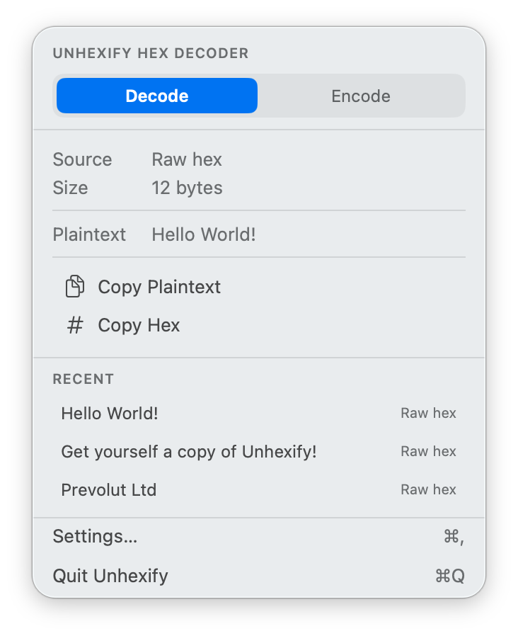 Unhexify menu bar popover showing decoded Hello world text from raw hex